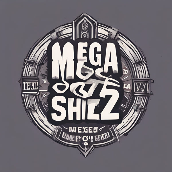 MEGA SHIZ